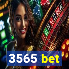 3565 bet